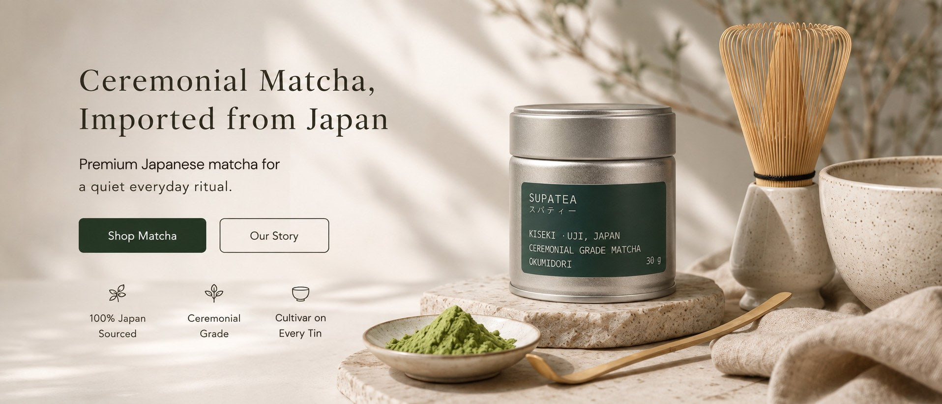 SUPATEA ceremonial Japanese matcha — tin, bamboo whisk and ceramic bowl